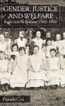 Gender,Justice and Welfare in Britain,1900-1950