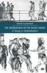 Destruction of the Soviet Union