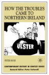 How the Troubles Came to Northern Ireland