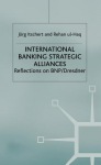 International Banking Strategic Alliances