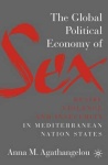 Global Political Economy of Sex: Desire, Violence, and Insecurity in Mediterranean Nation States