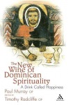 New Wine of Dominican Spirituality