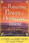 Amazing Power of Deliberate Intent