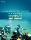 Human Resource Management for the Tourism, Hospitality and Leisure Industries