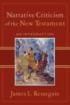 Narrative Criticism of the New Testament – An Introduction