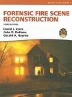 Forensic Fire Scene Reconstruction