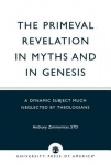 Primeval Revelation in Myths and Genesis