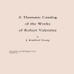 Thematic Catalog of the Works of Robert Valentine