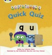 Bug Club Phonics - Phase 3 Unit 7: Alphablocks Quick Quiz
