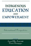 Indigenous Education and Empowerment