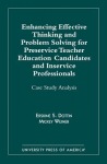 Enhancing Effective Thinking and Problem Solving for Preservice Teacher Educatio