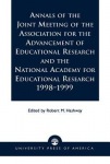 Annals of the Joint Meeting of the Association for the Advancement of Educational Research and the National Academy for Educational Research 1998-1999