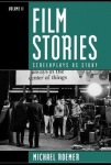 Film Stories: Screenplays as Story