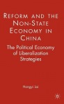 Reform and the Non-State Economy in China
