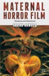 Maternal Horror Film