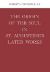 Origin of the Soul in St. Augustine's Later Works