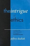 Intrigue of Ethics