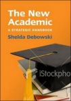 New Academic: A Strategic Handbook