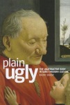 Plain Ugly