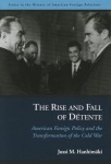 Rise and Fall of DeTente