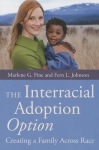 Interracial Adoption Option