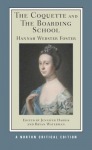 Coquette and The Boarding School