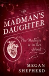 Madman’s Daughter