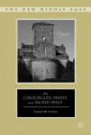 Carolingian Debate over Sacred Space