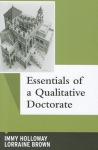 Essentials of a Qualitative Doctorate