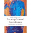 Emerging Practice in Focusing-Oriented Psychotherapy