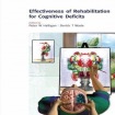 Effectiveness of Rehabilitation for Cognitive Deficits
