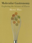Molecular Gastronomy