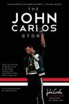 John Carlos Story