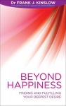 Beyond Happiness