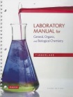 Laboratory Manual for General, Organic, and Biological Chemistry