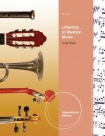 Listening to Western Music, International Edition (with Introduction to Listening CD)
