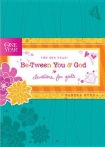 One Year Be-Tween You And God, The