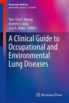 Clinical Guide to Occupational and Environmental Lung Diseases