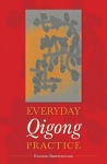Everyday Qigong Practice