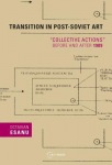 Transition in Post-Soviet Art