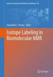 Isotope labeling in Biomolecular NMR