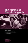 Cinema of ALex De La Iglesia