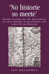 ‘No Historie So Meete’