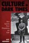 Culture in Dark Times