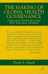 Making of Global Health Governance