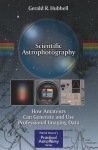 Scientific Astrophotography