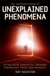 Mammoth Book of Unexplained Phenomena