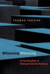 Witnessing Witnessing