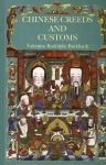 Chinese Creeds And Customs