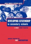 DEVELOPING CITIZENSHIP IN SCHOOLS: A WHOLE SCHOOL